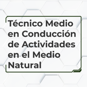 Técnico Medio en Conducción de Actividades Físico Deportivas en el Medio Natural (TECO) - ESYDE Formación
