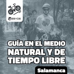 Guía en el Medio Natural y de Tiempo Libre | Salamanca