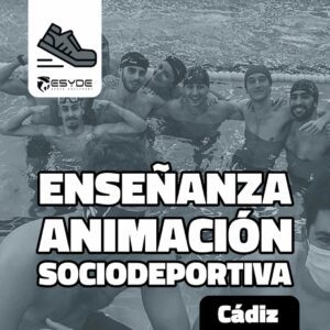 Enseñanza y Animación Sociodeportiva (TSEAS) |  Cádiz