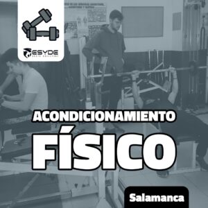 Acondicionamiento Físico (TSAF) |  Salamanca